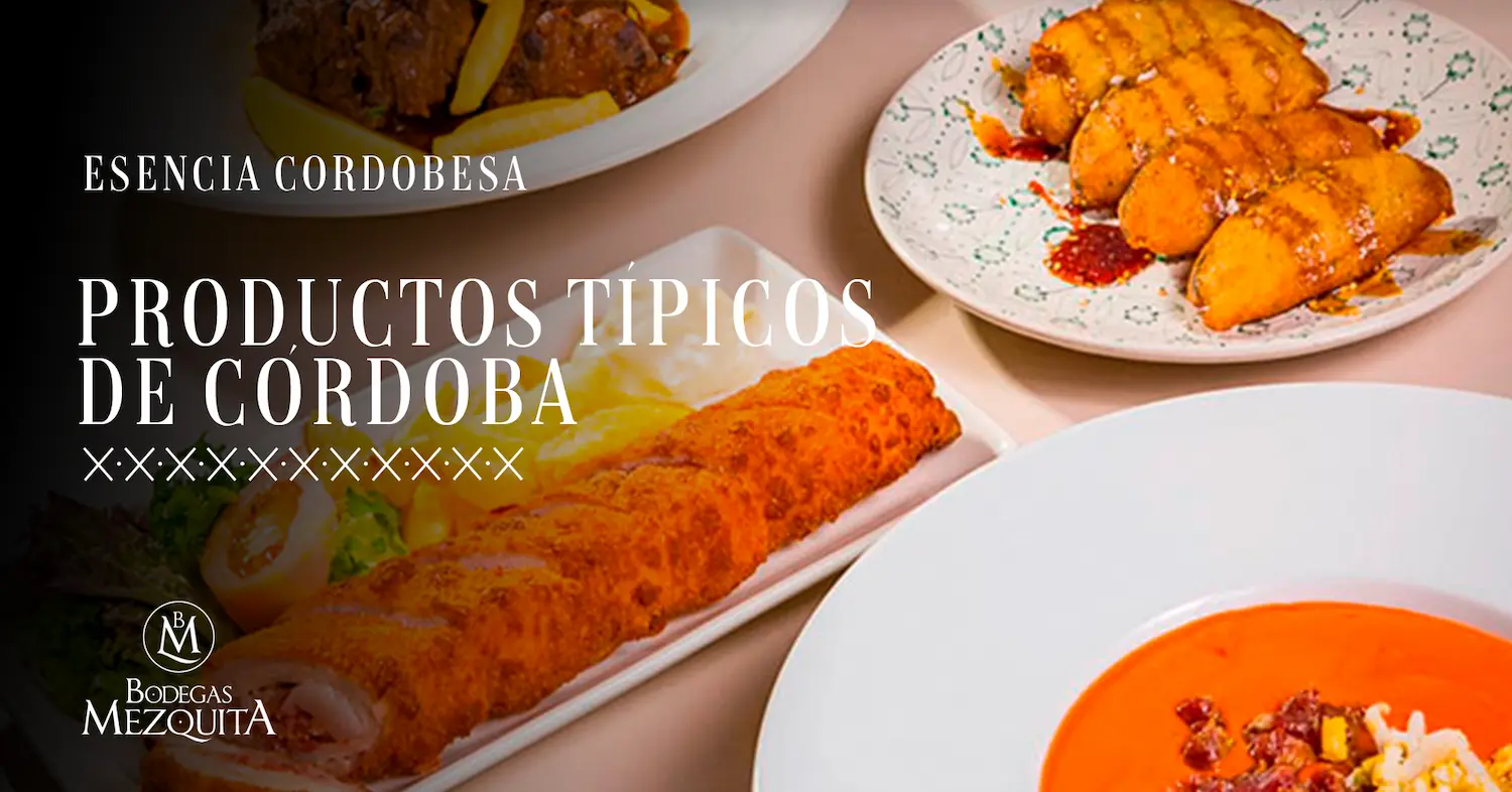 Productos típicos de Córdoba